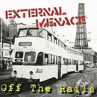 External Menace : Off the Rails